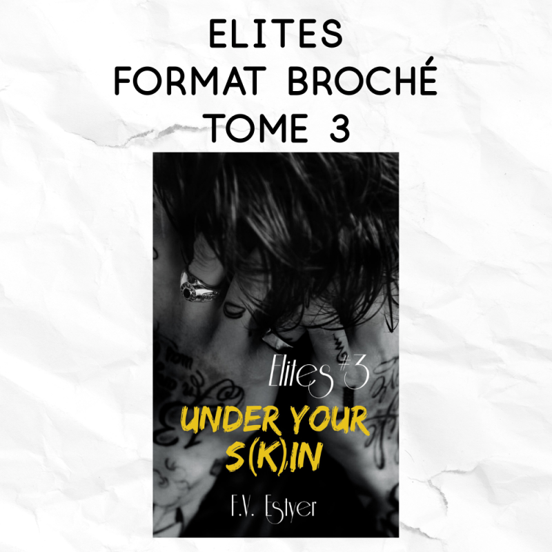 Elites 3 - Under your s(k)in