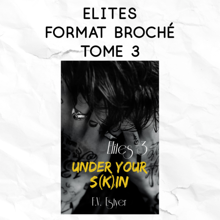 Elites 3 - Under your s(k)in