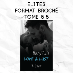 Elites 5.5 - Love & Lust
