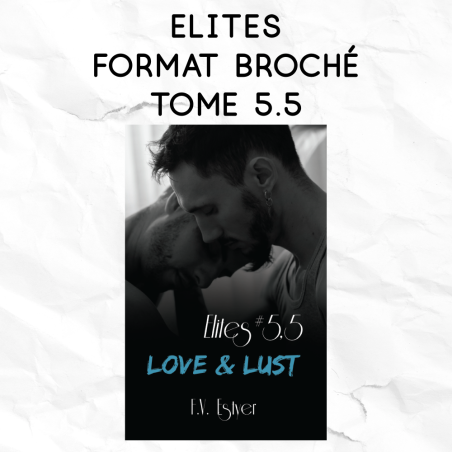 Elites 5.5 - Love & Lust
