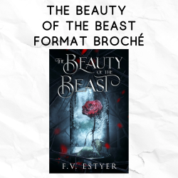 The beauty of the Beast - format broché