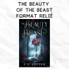 The beauty of the Beast - format relié