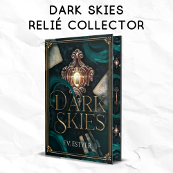 Dark Skies - format relié collector
