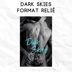 Dark Skies - format relié