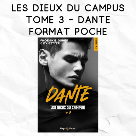 Les Dieux du campus 3 - Dante - format poche