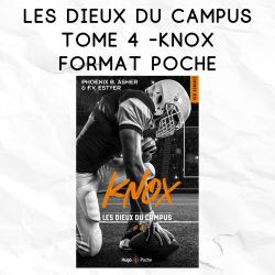 Les Dieux du campus 4 - Knox - format poche