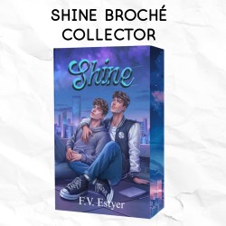 Shine - format broché collector