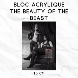 Bloc acrylique The beauty of the beast